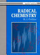 Radical chemistry / M. John Perkins.