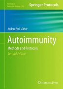Autoimmunity Methods and Protocols / edited by Andras Perl.