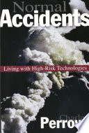 Normal accidents living with high-risk technologies / Charles Perrow.