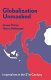 Globalization unmasked : imperialism in the 21st century / James Petras and Henry Veltmeyer.