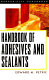 Handbook of adhesives and sealants / Edward M. Petrie.