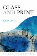 Glass and print / Kevin Petrie.