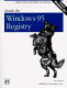 Inside the Windows 95 registry / Ron Petrusha.