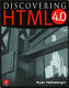Discovering HTML 4 / Bryan Pfaffenberger.