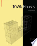 Town Houses : A Housing Typology / Günter Pfeifer, Per Brauneck.