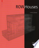 Row Houses : A Housing Typology / Günter Pfeifer, Per Brauneck.