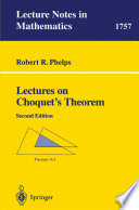 Lectures on Choquet's theorem Robert R. Phelps.