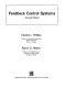 Feedback control systems / Charles L. Phillips, Royce D. Harbor.