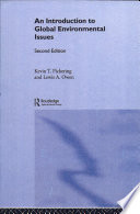 An introduction to global environmental issues / Kevin T. Pickering and Lewis A. Owen.