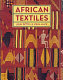 African textiles : looms, weaving and design / John Picton and John Mack.