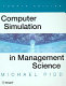 Computer simulation in management science / Michael Pidd.