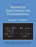 Advanced semiconductor fundamentals / Robert F. Pierret.