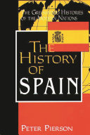 The history of Spain / Peter Pierson.