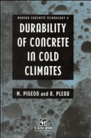 Durability of concrete in cold climates / M. Pigeon and R. Pleau.