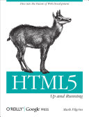 HTML5 : up and running / Mark Pilgrim.
