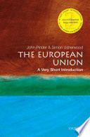 The European Union : a very short introduction / John Pinder and Simon Usherwood.