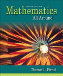 Mathematics all around / Thomas L. Pirnot.