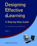 Designing effective elearning : a step-by-step guide / Benjamin Pitman, Ph.D.