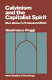 Calvinism and the capitalist spirit : Max Weber's Protestant ethic / Gianfranco Poggi.