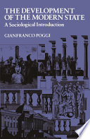 Development of the modern state : a sociological introduction / Gianfranco Poggi.