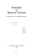 Principles of business taxation / John Pointon and Derek Spratley.