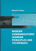 Modern communications jamming principles and techniques / Richard A. Poisel.