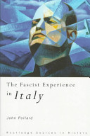 Fascist experience in Italy / John Pollard.