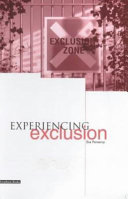Experiencing exclusion / Eva Pomeroy.