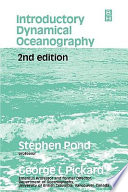 Introductory dynamical oceanography / by Stephen Pond and George L. Pickard.