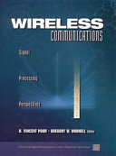 Wireless communications : signal processing perspectives / Vincent Poor and Gregory Wornell.