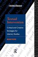 Textual intervention : critical and creative strategies for literary studies.