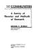Communities : a survey of theories and methods of research / (by) Dennis E. Poplin.