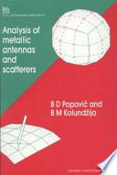 Analysis of metallic antennas and scatterers / B.D. Popović and B. M. Kolund‹zija.
