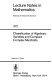 Classification of algebraic varieties and compact complex manifolds edited by H. Popp.