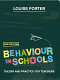 Behaviour in schools / Louise Porter.