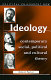 Ideology : contemporary social, political and cultural theory / Robert Porter.
