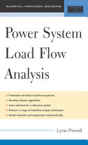 Power system load flow analysis / by Lynn Powell.