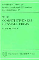 The competitiveness of small firms / Cliff Pratten.