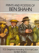 Prints and posters of Ben Shahn : 102 graphics.