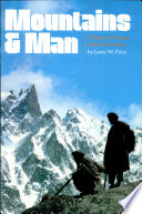 Mountains & man : a study of process and environment / Larry W. Price.