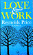 Love and work / by R. Price.
