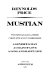 Mustian : two novels and a story, complete and unabridged / Reynolds Price.