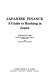 Japanese finance : a guide to banking in Japan / Andreas R. Prindl.