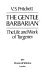 The gentle barbarian : the life and work of Turgenev / V.S. Pritchett.