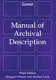 Manual of archival description / Margaret Procter and Michael Cook.