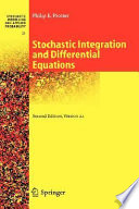 Stochastic integration and differential equations / Philip E. Protter.