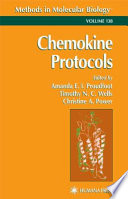 Chemokine Protocols edited by Amanda E. I. Proudfoot, Timothy N. C. Wells, Christine A. Power.