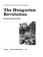 The Hungarian Revolution / David Pryce-Jones.