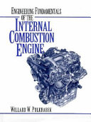 Engineering fundamentals of the internal combustion engine / Willard W. Pulkrabek.