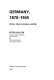 Germany, 1870-1945 : politics, state formation, and war / Peter Pulzer.